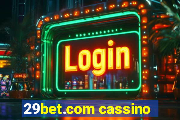 29bet.com cassino